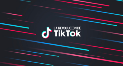 La revolución de TikTok